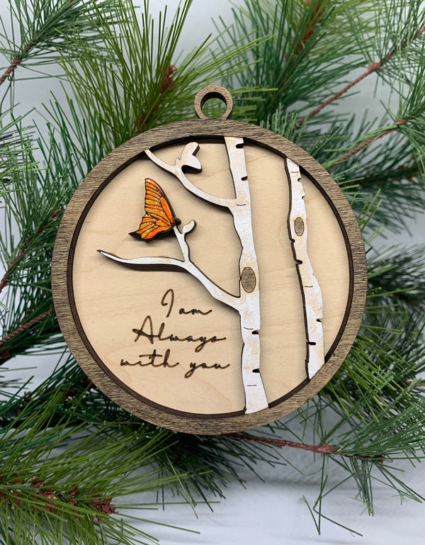 Butterfly Memorial Ornament - "I Am Always with You"