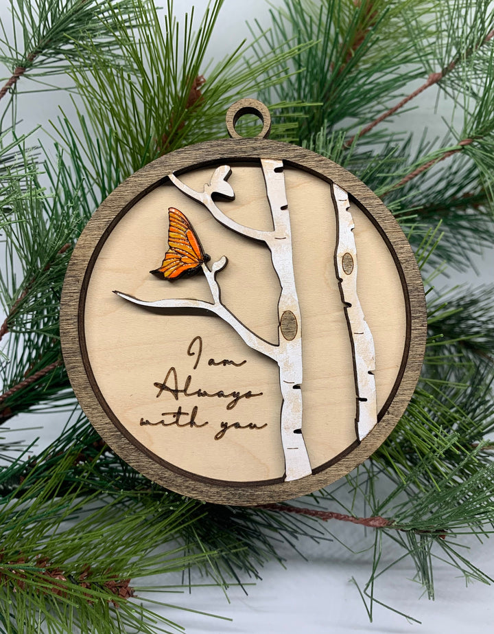Butterfly Memorial Ornament - "I Am Always with You"