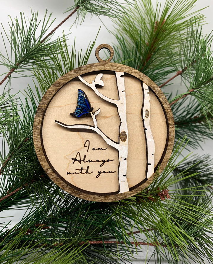 Butterfly Memorial Ornament - "I Am Always with You"