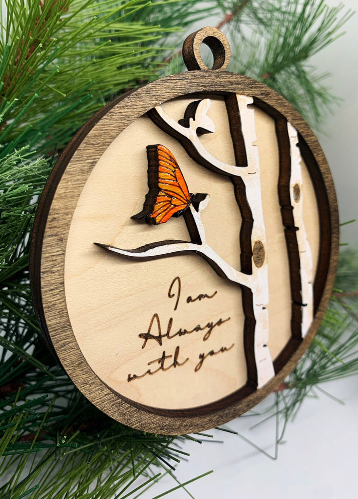 Butterfly Memorial Ornament - "I Am Always with You"